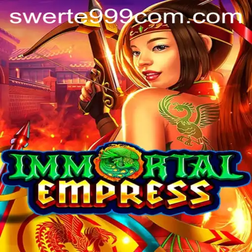 ImmortalEmpress: Dive into the Adventure with SWERTE999